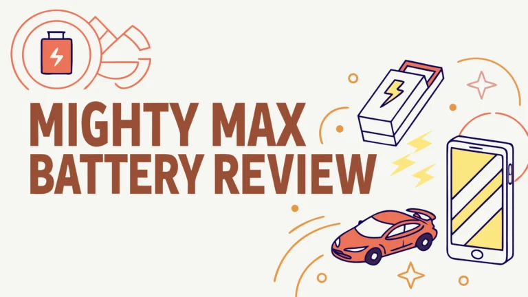 Mighty Max Battery Review: Worth Your Money?